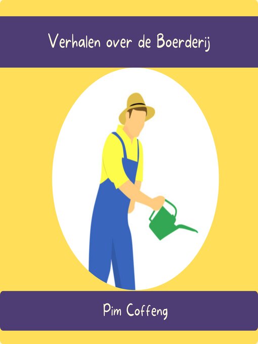 Title details for Verhalen over de Boerderij by Pim Coffeng - Available